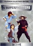 5 Superfighters