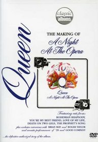 Queen: The Making of A Night at the Opera (Classic Albums)