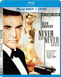 Never Say Never Again (Two-Disc Blu-ray/DVD Combo in Blu-ray Packaging)