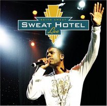 Keith Sweat: Sweat Hotel Live