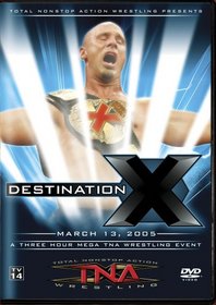 TNA Wrestling: Destination X 2005