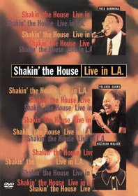 Shakin the House: Live in L.A.