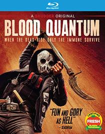 Blood Quantum [Blu-ray]