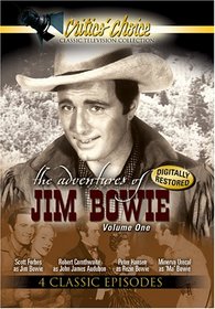 The Adventures of Jim Bowie, Vol. 1