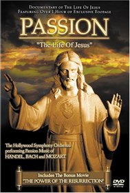 Passion: "The Life of Jesus"