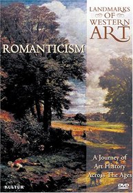 Landmarks of Western Art: Romanticism - A Journey of Art History Across The Ages