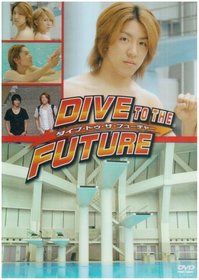 Dive to the Future