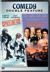 Spies Like Us/Nothing but Trouble