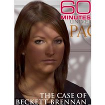 60 Minutes - The Case of Beckett Brennan (April 17, 2011)