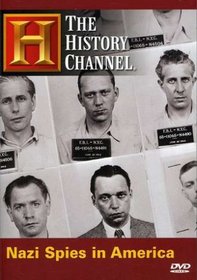 Nazi Spies in America (History Channel)