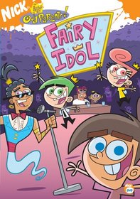 The Fairly OddParents - Fairy Idol