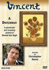 Vincent Van Gogh - A Dutchman