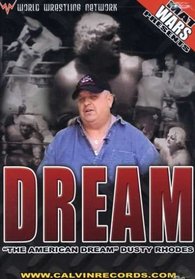 Mat Wars Presents: Dream -  "The American Dream" Dusty Rhodes