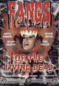 Fangs of the Living Dead