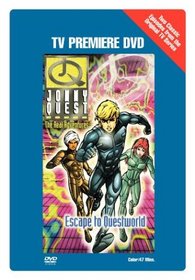 TV Premiere DVD: The Real Adventures of Jonny Quest - Escape to Questworld (TV Premiere DVD)