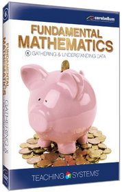 Teaching Systems: Fundamental Mathematics 6 - Gathering & Understanding Data