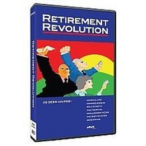 Retirement Revolution, Hopeful and Comprehensive Solutions To the Financial Challenges Facing the Baby Boomer Generation