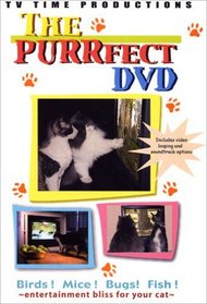 The Purrfect DVD - Cat Entertainment Video
