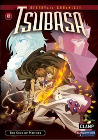 Tsubasa Reservoir Chronicles: Volume 12- The Soul of Memory