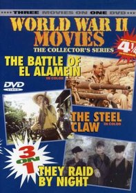 Three WWII Movies on 1 DVD! Battle Of El Alamein, They Raid By Night, Steel Claw starring Michael Rennie, George Montgomery and Lyle Talbot!