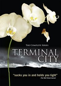 Terminal City: The Complete Series