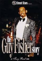 The Guy Fisher Stroy: A Troy Reed Joint