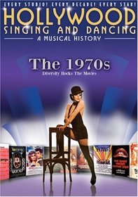 Hollywood Singing and Dancing: A Musical History - The 1970s