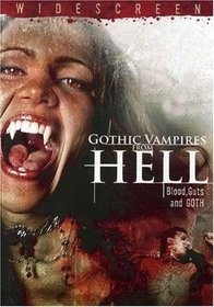 Gothic Vampires from Hell