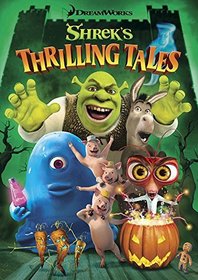 Shrek's Thrilling Tales [DVD]