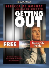 Getting Out with Bonus CD: Melody of Thunder Bay