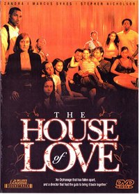 The House of Love