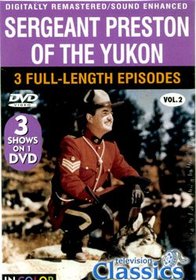 Sergeant Preston Of The Yukon: 3 Classic TV Episodes