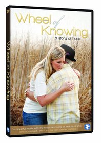 Wheel of Knowing: A Story of Hope