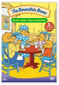 Berenstain Bears - Bears Mind Their Manners