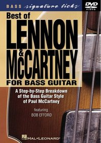 Best of Lennon & McCartney for Bass Guitar Featuring Bob Efford