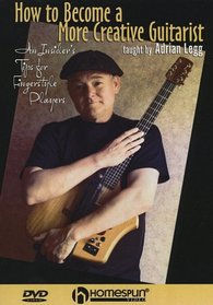 How To Become a More Creative Guitarist-An Insider's Tips for Fingerstyle Players