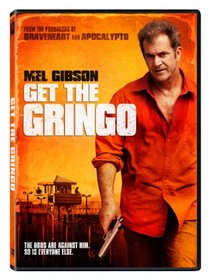 Get The Gringo