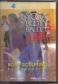 Yoga Booty Ballet Live Body Sculpting Bollywood Style