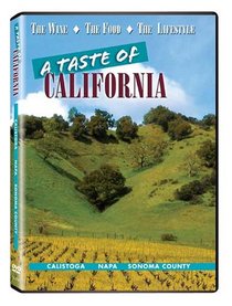 A Taste of California: Napa and Sonoma