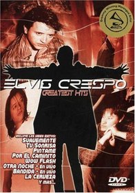 Elvis Crespo: Greatest Hits