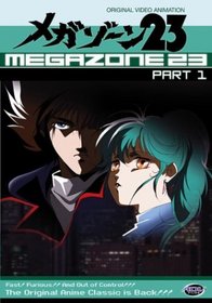 Megazone 23 - Part 1