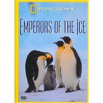 Emperors of the Ice/March of the Penguins