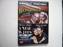 OF HUMAN BONDAGE/A STAR IS BORN - 2 SET DVD
