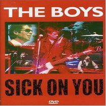 Sick On You: The Boys Live