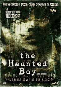 The Haunted Boy, The Secret Diary Of The Exorcist