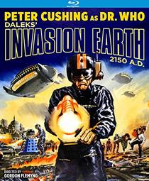 Dr. Who - Daleks' Invasion Earth 2150 A.D. [Blu-ray]