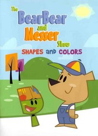 The Bear Bear and Messer Show