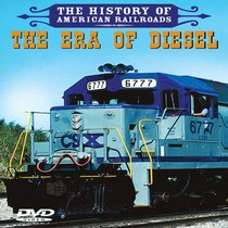 The History of American Railroads: The Era of Diesel