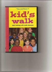 Kid's Walk: Start Walking with Leslie Sansone
