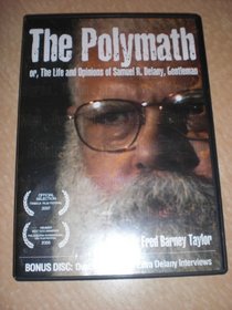 The Polymath: The Life and Opinions of Samuel R Delany, Gentleman